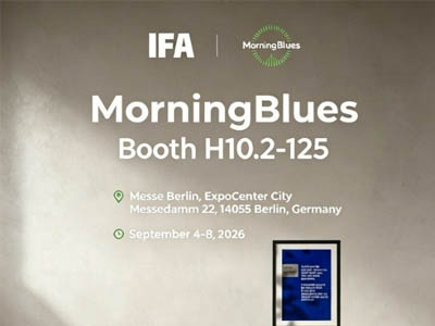MorningBlues将携神秘新品亮相IFA 2026，探索家庭影音新体验